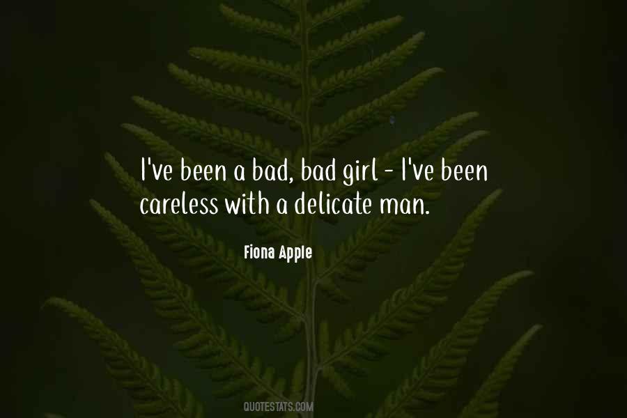 Quotes About Careless Girl #1540242