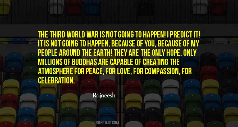 Quotes About World Peace Love #462870