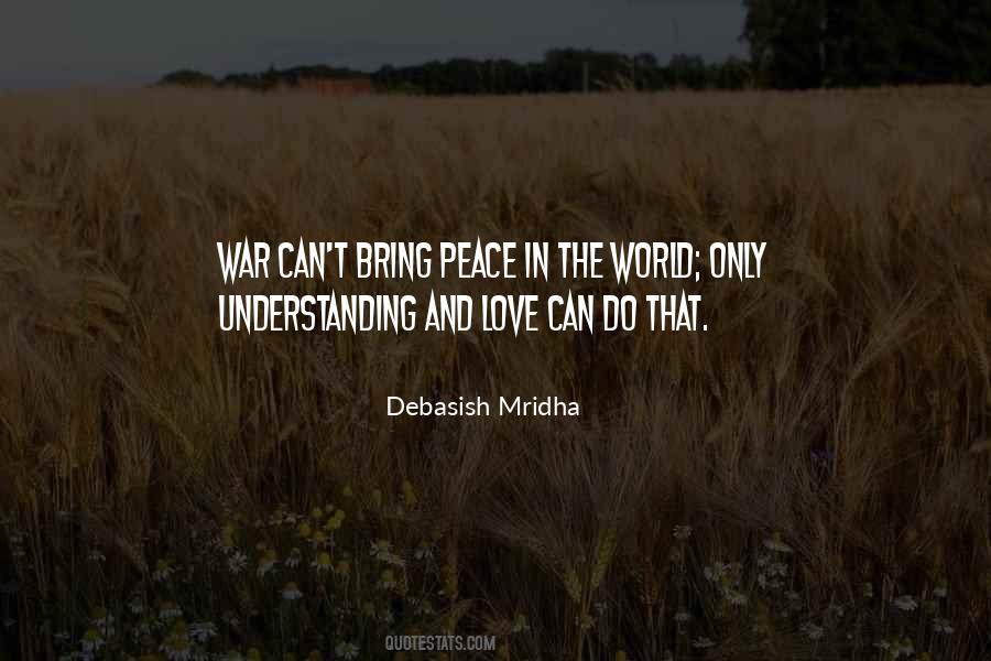 Quotes About World Peace Love #732787
