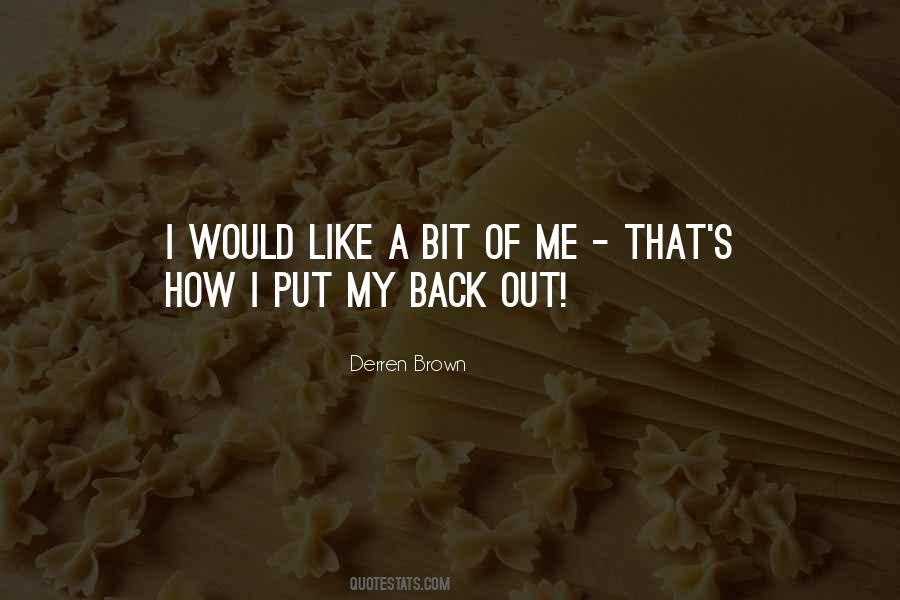 Quotes About Brown Out #150009