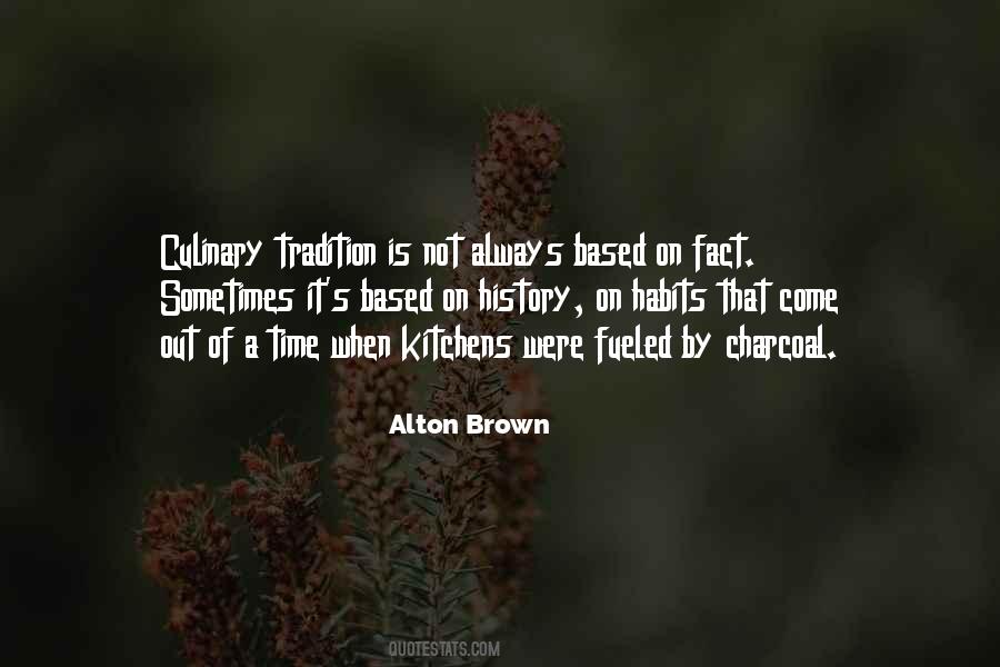 Quotes About Brown Out #231967