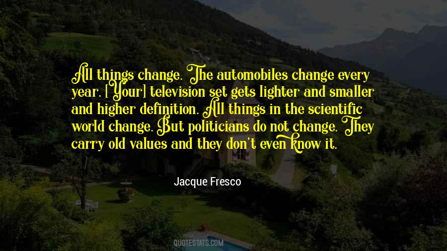 Quotes About World Change #1439923