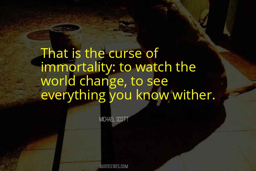 Quotes About World Change #1515909