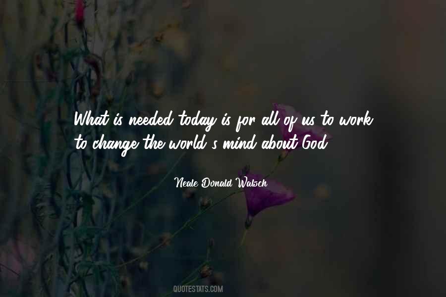 Quotes About World Change #28212