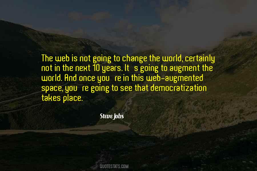 Quotes About World Change #3959