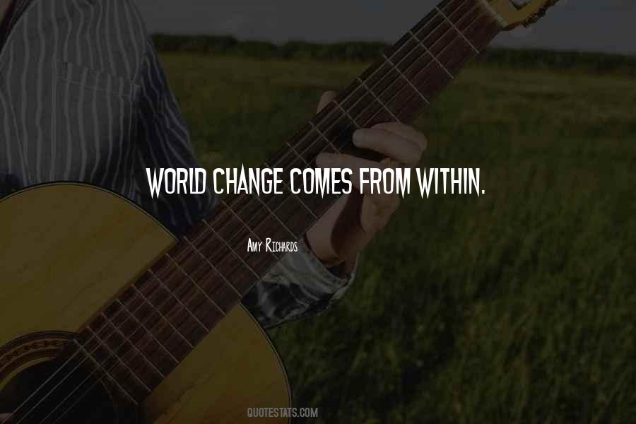 Quotes About World Change #988732