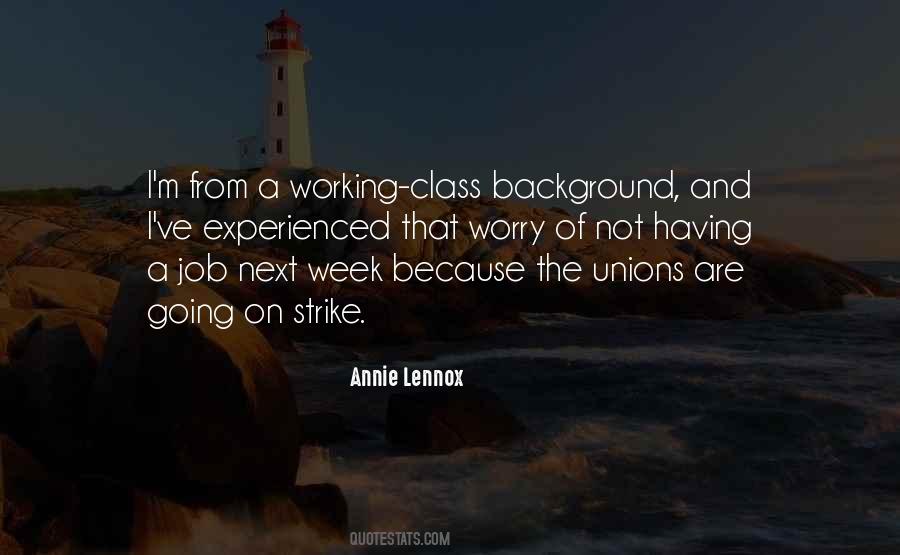 Quotes About Going On Strike #130185