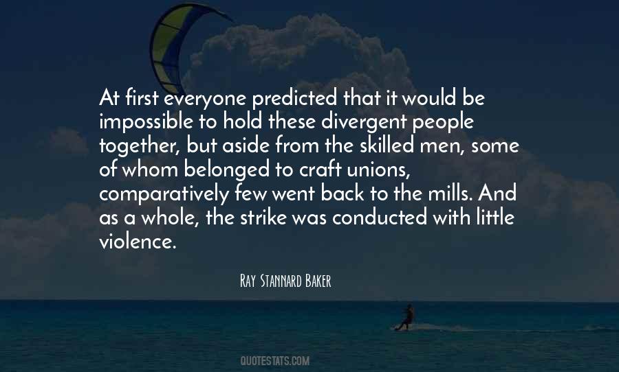 Quotes About Going On Strike #4113