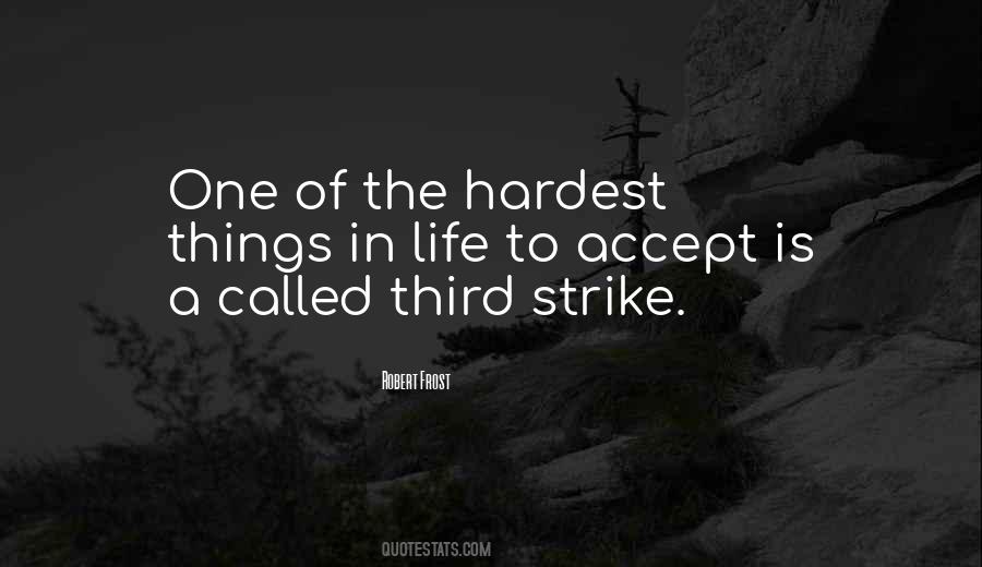 Quotes About Going On Strike #43037