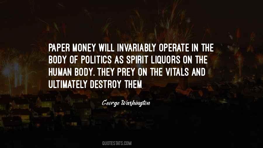 Quotes About Money And Politics #1297884