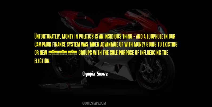Quotes About Money And Politics #1299513