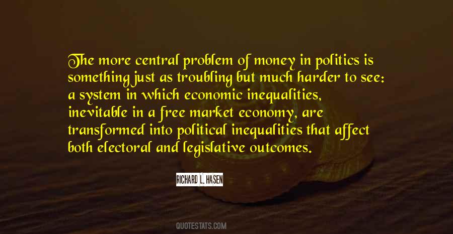 Quotes About Money And Politics #1310125