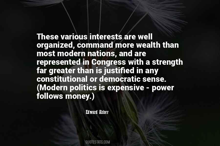 Quotes About Money And Politics #1364500