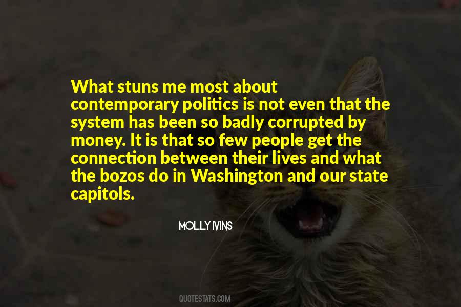 Quotes About Money And Politics #1848997