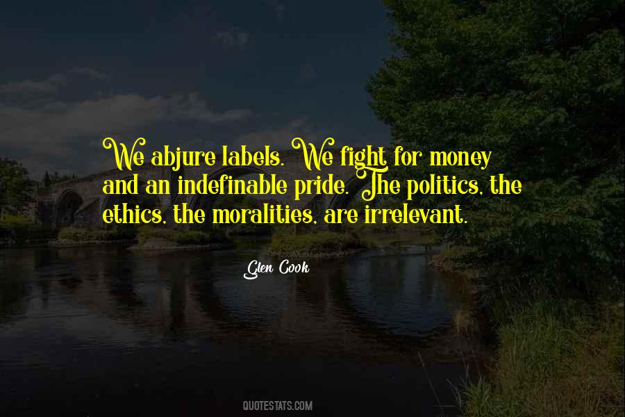 Quotes About Money And Politics #305057