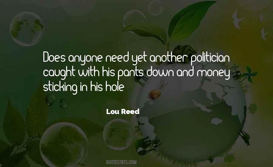 Quotes About Money And Politics #677462