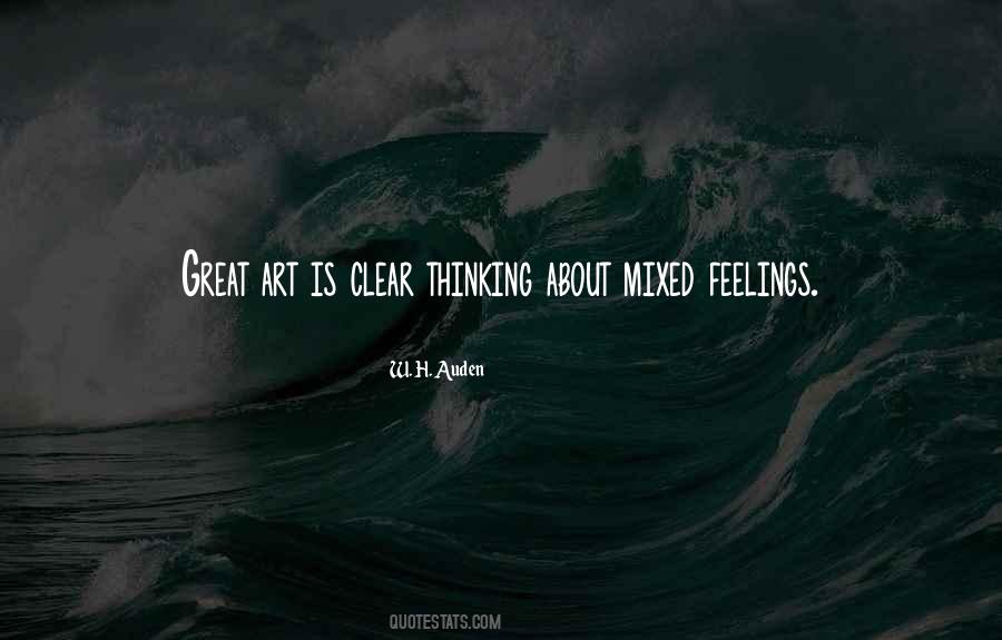 Quotes About Mixed Feelings #1532590