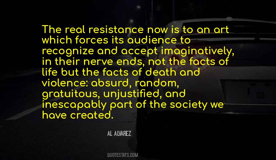 Quotes About Art And Resistance #1517331