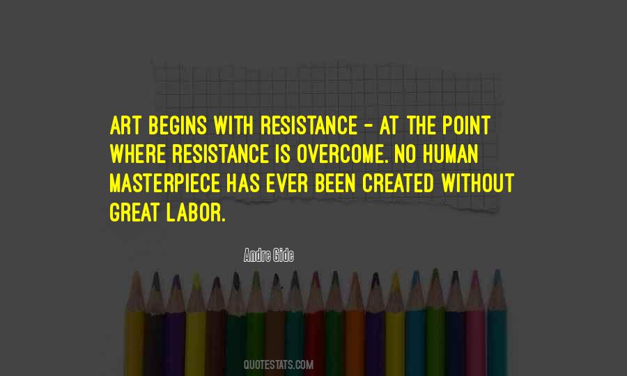 Quotes About Art And Resistance #1815895