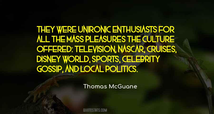 Quotes About Politics And Sports #744612