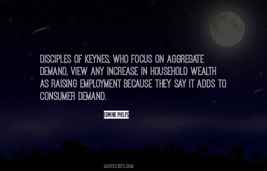 Quotes About Keynes #1395999