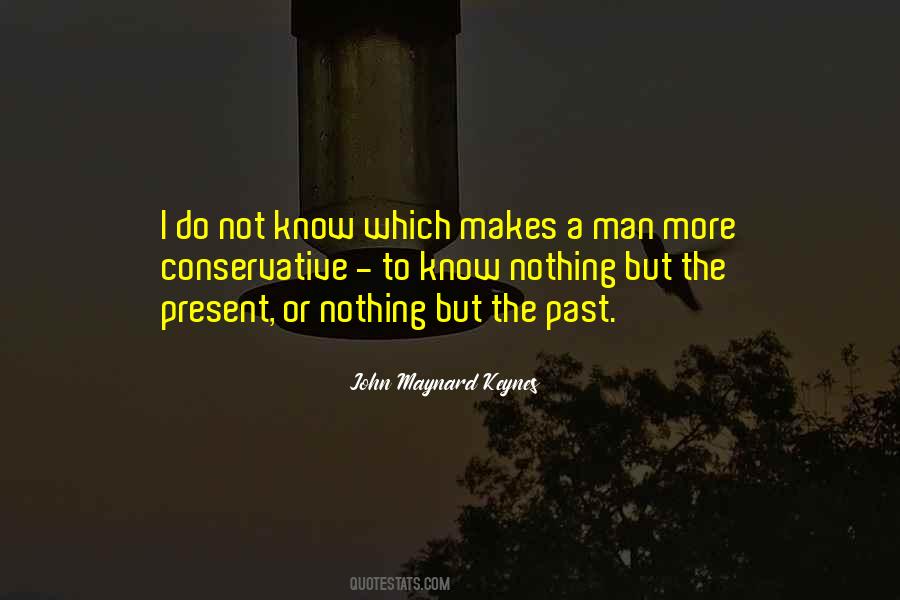 Quotes About Keynes #575926