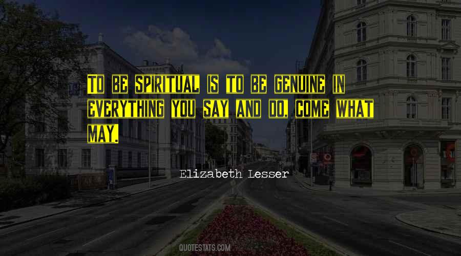 Quotes About What You Say And Do #66954