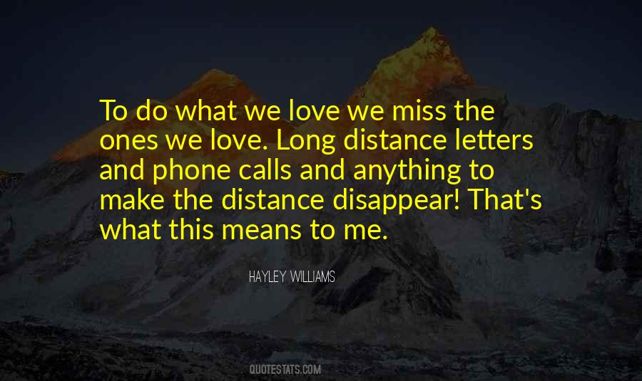 Quotes About Long Distance #1386360