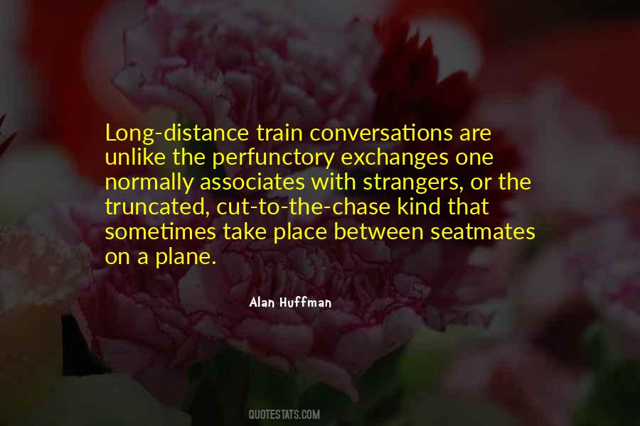 Quotes About Long Distance #631814
