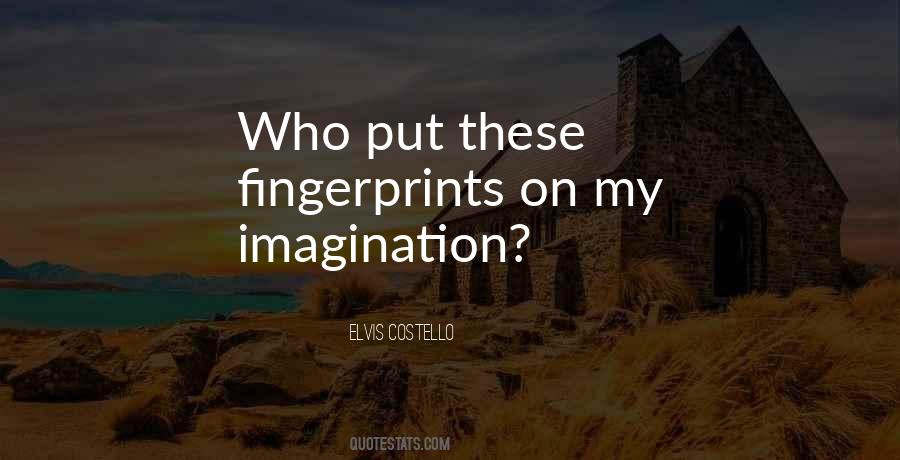 Quotes About Fingerprints #616786