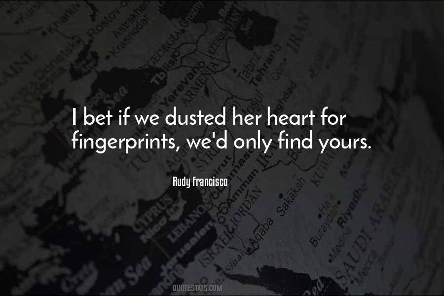 Quotes About Fingerprints #841076