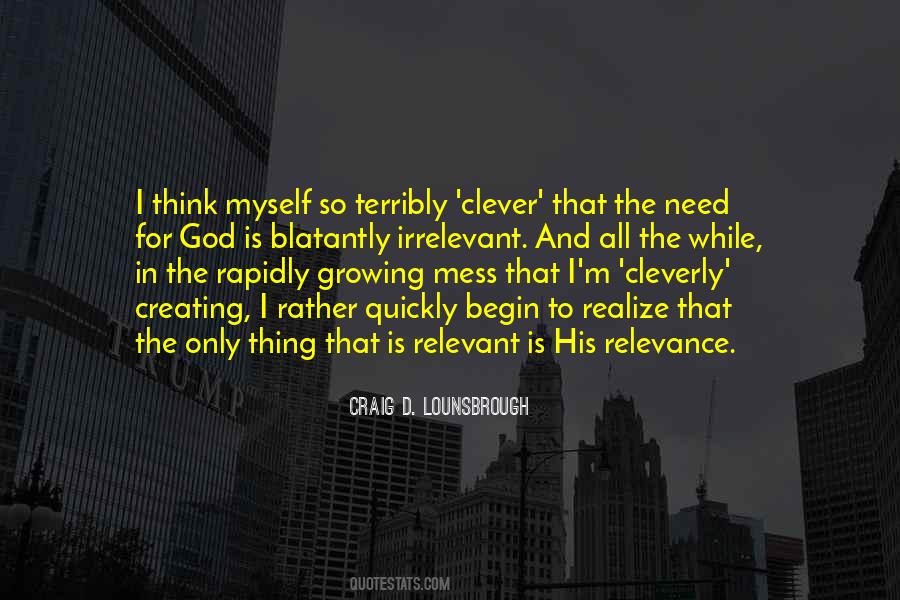 Quotes About Irrelevant #1224701