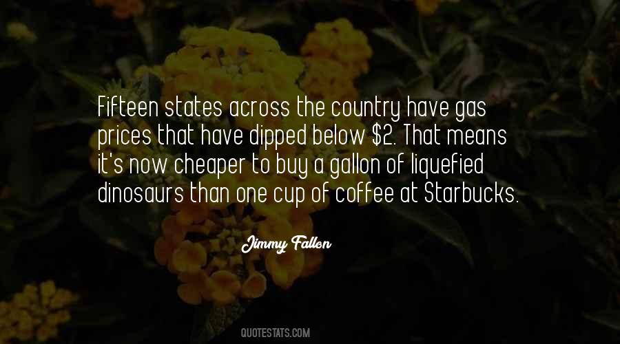 Quotes About Gas Prices #1572305