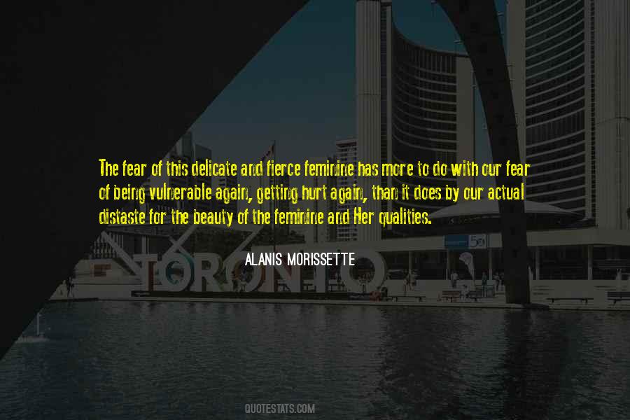 Quotes About Fear Of Being Hurt #1668369