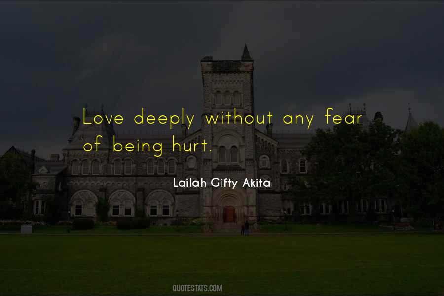 Quotes About Fear Of Being Hurt #474421