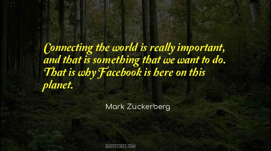 Quotes About Connecting The World #161996