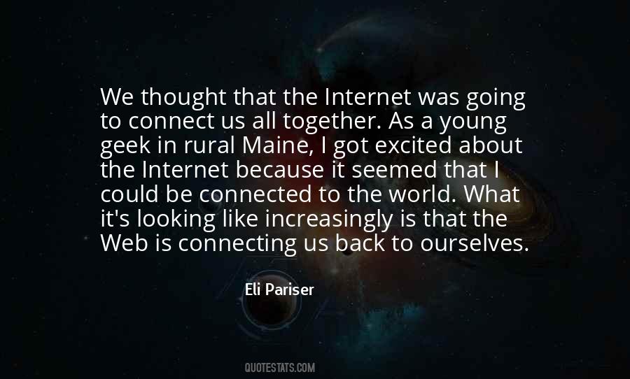 Quotes About Connecting The World #926509