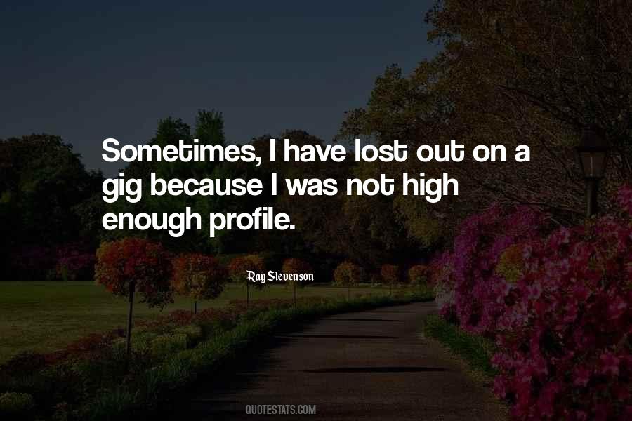 Quotes About High Profile #1485236