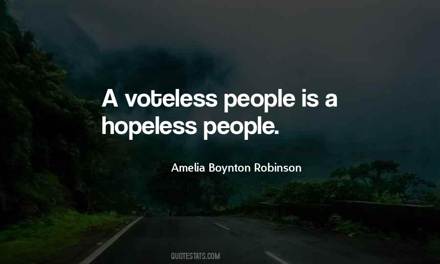 Voteless People Quotes #483088