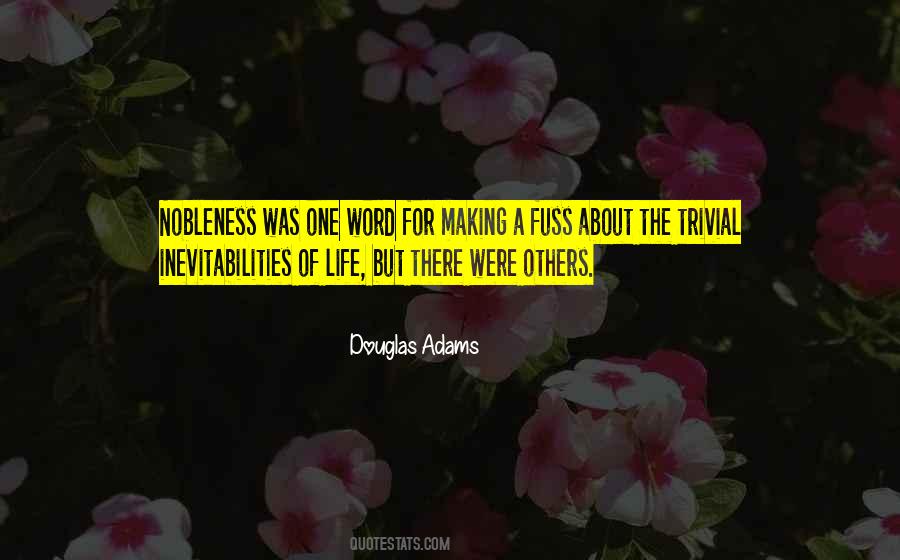 Quotes About Life Douglas Adams #739177