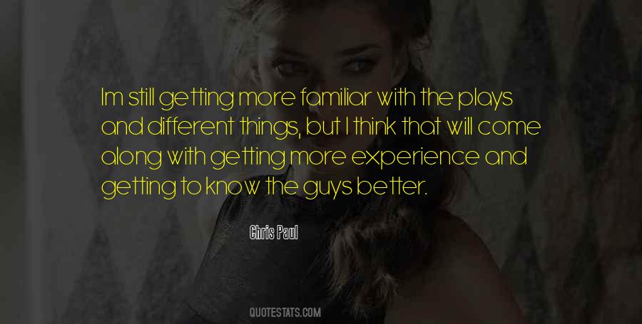 Quotes About Things Getting Better #1342054