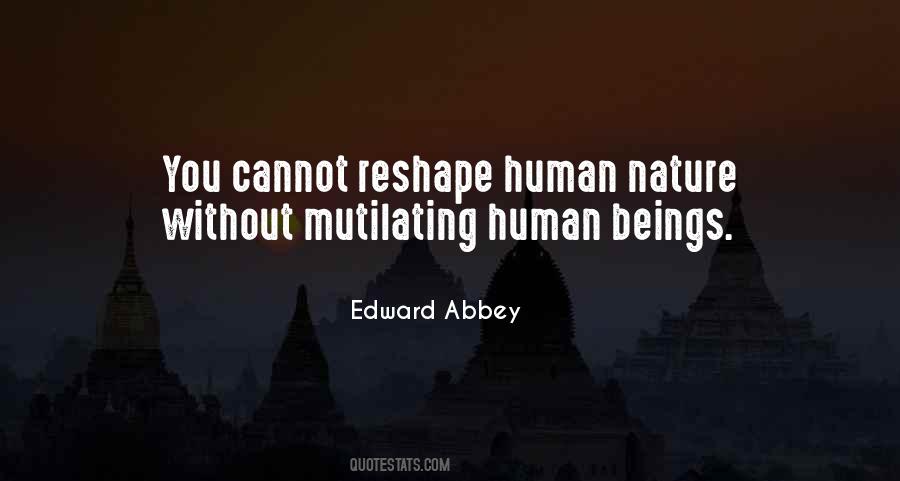 Quotes About Human Beings Nature #15841