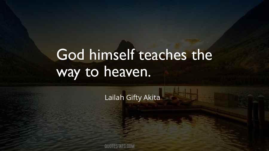 Quotes About Way To Heaven #1326486
