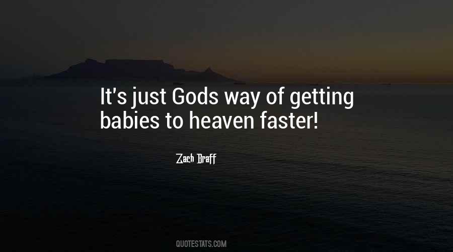 Quotes About Way To Heaven #254834