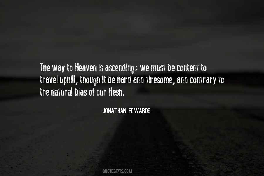 Quotes About Way To Heaven #562942