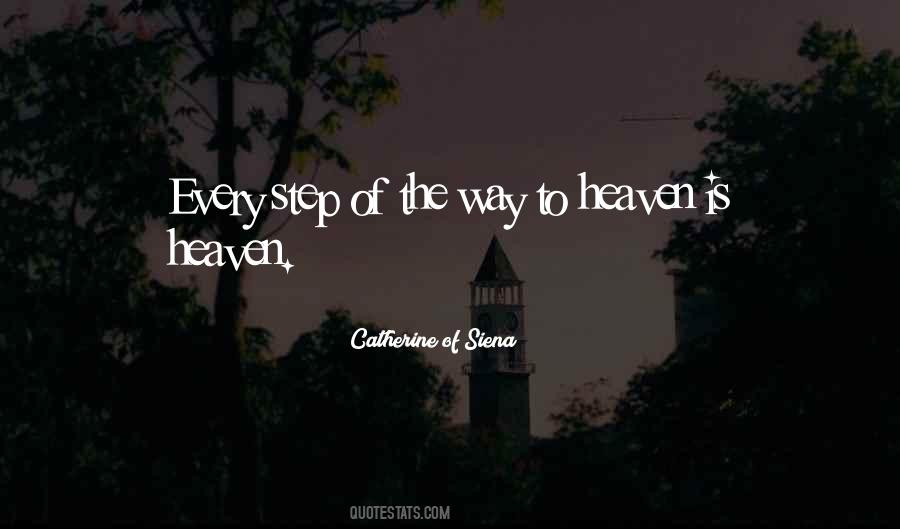 Quotes About Way To Heaven #601518