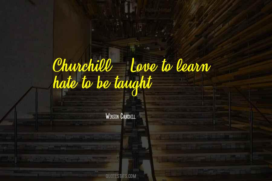 Quotes About Hate Love #11250