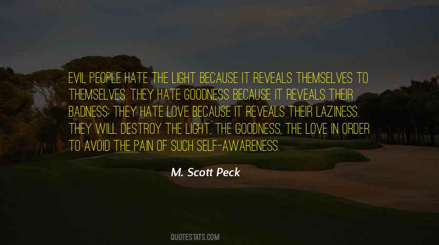 Quotes About Hate Love #1375316