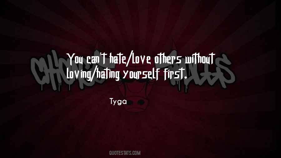 Quotes About Hate Love #1493917