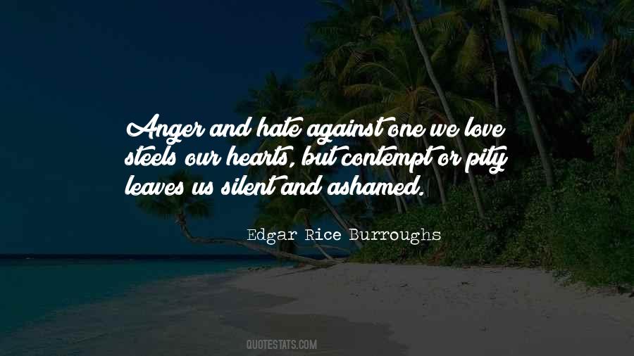 Quotes About Hate Love #46577